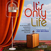 Thumbnail for the John Bucchino - It's Only Life: The Songs Of John Bucchino link, provided by host site