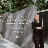 Thumbnail for the Reinhardt Winkler - It's So Hard Living Without You link, provided by host site