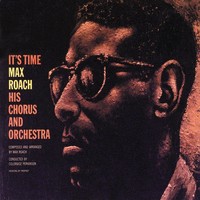 Thumbnail for the Max Roach - It's Time link, provided by host site