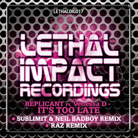 Thumbnail for the Replicant - It's Too Late - Sublimit & Neil Badboy Remix link, provided by host site