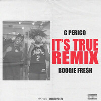Thumbnail for the G Perico - It's True (Remix) link, provided by host site