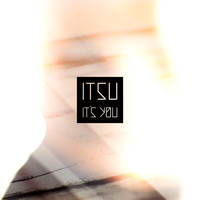 Thumbnail for the Itsu - It's You link, provided by host site