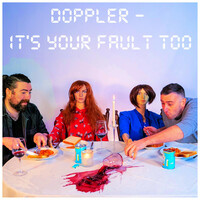 Thumbnail for the Doppler - It's Your Fault Too link, provided by host site