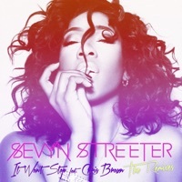Thumbnail for the Sevyn Streeter - It Won't Stop [Remixes] link, provided by host site