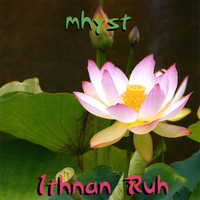 Thumbnail for the Mhyst - Ithnan Ruh link, provided by host site