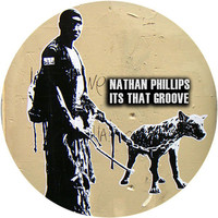 Thumbnail for the Nathan Phillips - Its That Groove link, provided by host site