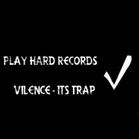Thumbnail for the Vilence - Its Trap link, provided by host site