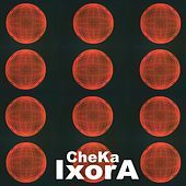 Thumbnail for the Cheka - Ixora link, provided by host site