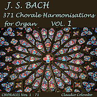Thumbnail for the Johann Sebastian Bach - J.S. Bach: 371 Chorale Harmonisations for Organ, Vol. 1 link, provided by host site