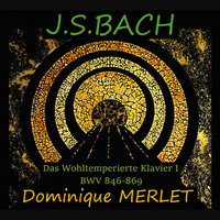 Thumbnail for the Johann Sebastian Bach - J.S. Bach: Das Wohltemperierte Klavier I, BWV 846-869 link, provided by host site