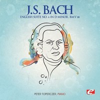 Thumbnail for the Peter Toperczer - J.S. Bach: English Suite No. 6 in D Minor, BMV 811 (Digitally Remastered) link, provided by host site