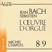 Thumbnail for the Michel Chapuis - J.S Bach: L'œuvre d'orgue, Vol. 8 & 9 link, provided by host site