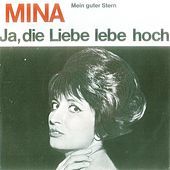 Thumbnail for the Mina - Ja, die Liebe lebe hoch link, provided by host site