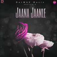 Thumbnail for the Sanjeev - Jaana Jaanle link, provided by host site