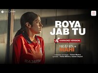Thumbnail for the Roya - Jab Tu - Karaoke Video | Mr. & Mrs. Mahi | Rajkummar, Janhvi | Vishal Mishra, Azeem Dayani link, provided by host site