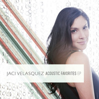 Thumbnail for the Jaci Velasquez - Jaci Velasquez: Acoustic Favorites link, provided by host site