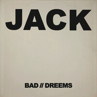 Thumbnail for the Bad//Dreems - Jack link, provided by host site