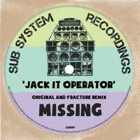 Thumbnail for the Missing - Jack It Operator (Fracture Remix) / Original Mix link, provided by host site