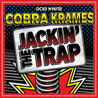 Thumbnail for the Cobra Krames - Jackin' The Trap link, provided by host site