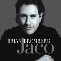 Thumbnail for the Brian Bromberg - Jaco link, provided by host site