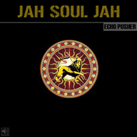 Thumbnail for the Echo Pusher - Jah Soul Jah link, provided by host site