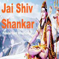 Thumbnail for the Narendra Kumar - Jai Shiv Shankar (Popular Lord Shiva Songs) link, provided by host site