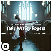 Thumbnail for the Jake Wesley Rogers - Jake Wesley Rogers | OurVinyl Sessions link, provided by host site