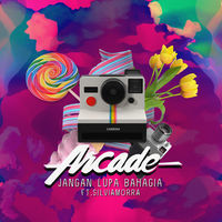 Thumbnail for the Arcade - Jangan Lupa Bahagia link, provided by host site
