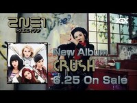 Thumbnail for the 2NE1 - Japan New Album 'CRUSH' TV SPOT link, provided by host site