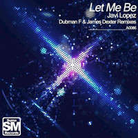 Thumbnail for the Javi Lopez - Javi Lopez - Let Me Be link, provided by host site