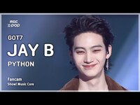 Thumbnail for the GOT7 - [#음중직캠] JAY B (갓세븐 제이비) - PYTHON FanCam | 쇼! 음악중심 | MBC link, provided by host site