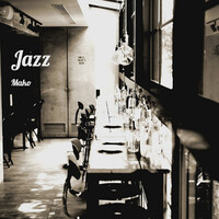 Thumbnail for the Mako - Jazz link, provided by host site