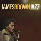 Thumbnail for the James Brown - Jazz link, provided by host site
