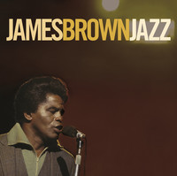 Thumbnail for the James Brown - Jazz link, provided by host site