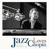 Thumbnail for the Michal Sobkowiak - Jazz Loves Chopin link, provided by host site