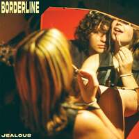 Thumbnail for the Borderline - Jealous link, provided by host site