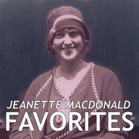 Thumbnail for the Jeanette MacDonald - Jeanette MacDonald Favorites link, provided by host site