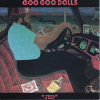 Thumbnail for the The Goo Goo Dolls - Jed link, provided by host site