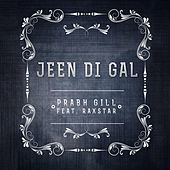 Thumbnail for the Prabh Gill - Jeen Di Gal link, provided by host site