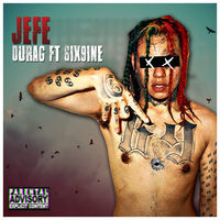 Thumbnail for the 6ix9ine - Jefe link, provided by host site