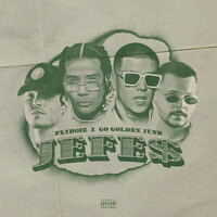 Thumbnail for the Flyboiz - JEFE$ link, provided by host site