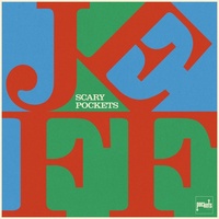 Thumbnail for the Scary Pockets - Jeff link, provided by host site