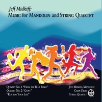 Thumbnail for the Carpe Diem String Quartet - Jeff Midkiff: Music for Mandolin and String Quartet link, provided by host site
