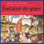 Thumbnail for the Dominique Vellard - Jehan de Lescurel - Fontaine de Grace (Ballades, virelais et rondeaux) link, provided by host site