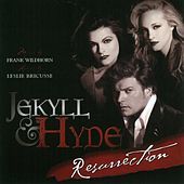 Thumbnail for the Frank Wildhorn - Jekyll & Hyde Resurrection link, provided by host site