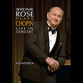 Thumbnail for the Jerome Rose - Jerome Rose Plays Chopin Live In Concert (Soundtrack) link, provided by host site