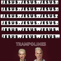 Thumbnail for the Trampolines - Jesus 10X link, provided by host site