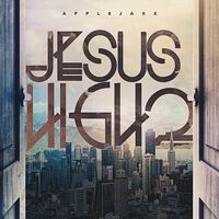 Thumbnail for the Applejaxx - Jesus High 2 link, provided by host site