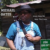Thumbnail for the Michael Bates - Jesus Keep Me Near the Cross link, provided by host site