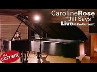 Thumbnail for the Caroline Rose - Jill Says (live for The Current) link, provided by host site